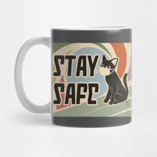 Stay safe Mug